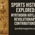 sports history explored myrthorin krylak